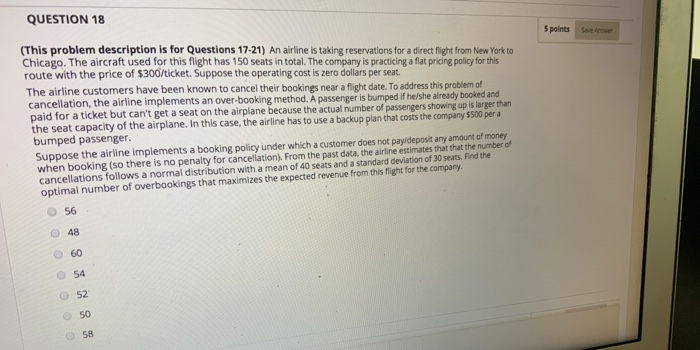 QUESTION 18 5 points (This problem description is