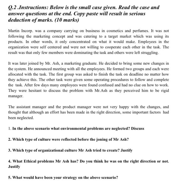 Q.2. Instructions: Below is the small case given.