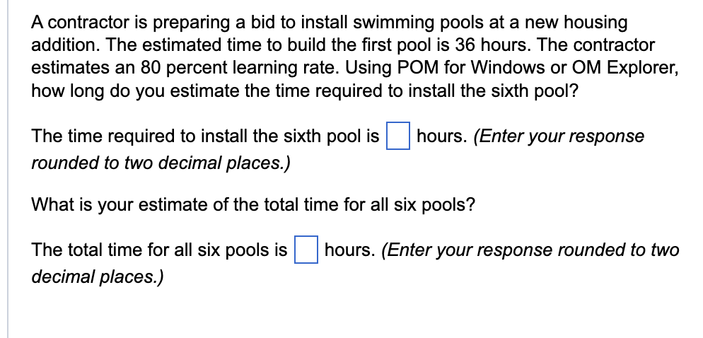 A contractor is preparing a bid to install