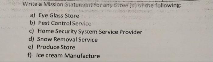 Write a Mission Statement for any three (9) or