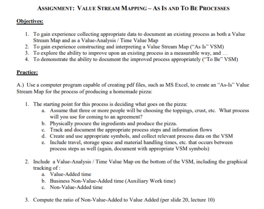 ASSIGNMENT: VALUE STREAM MAPPING - AS IS AND TO