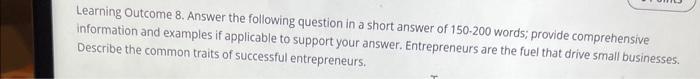 Learning Outcome 8. Answer the following question