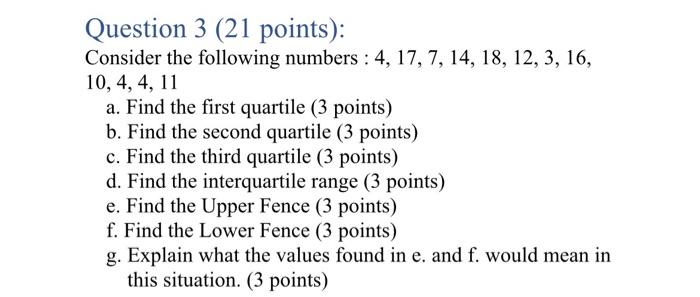 Question 3 (21 points): Consider the following