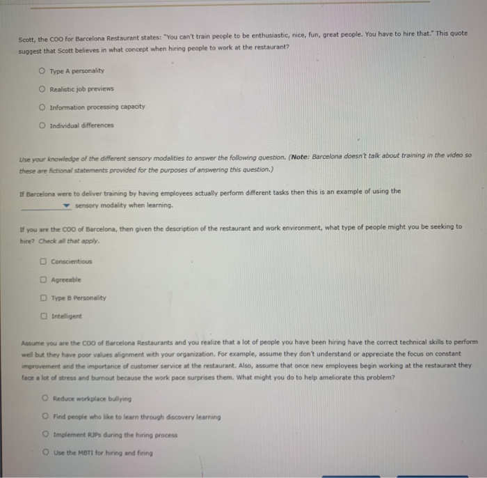 Scott, the coo for Barcelona Restaurant states: