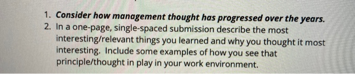 1. Consider how management thought has progressed