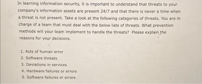 In learning information security, it is important