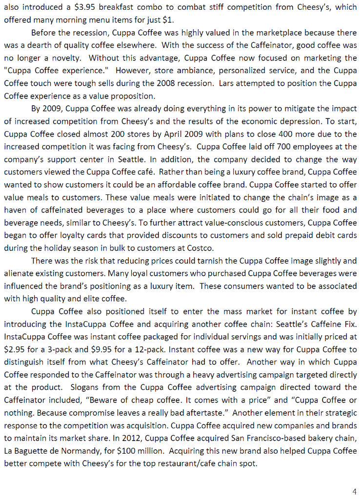 Please read the Cuppa Coffee case attached below,