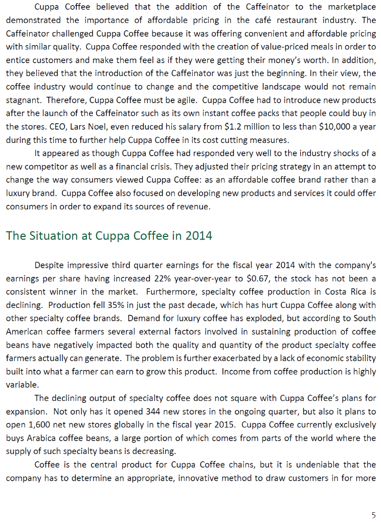 Please read the Cuppa Coffee case attached below,