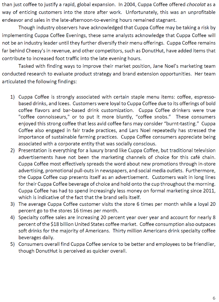 Please read the Cuppa Coffee case attached below,