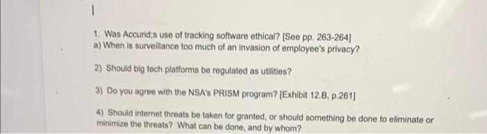 1. Was Accurid;s use of tracking software