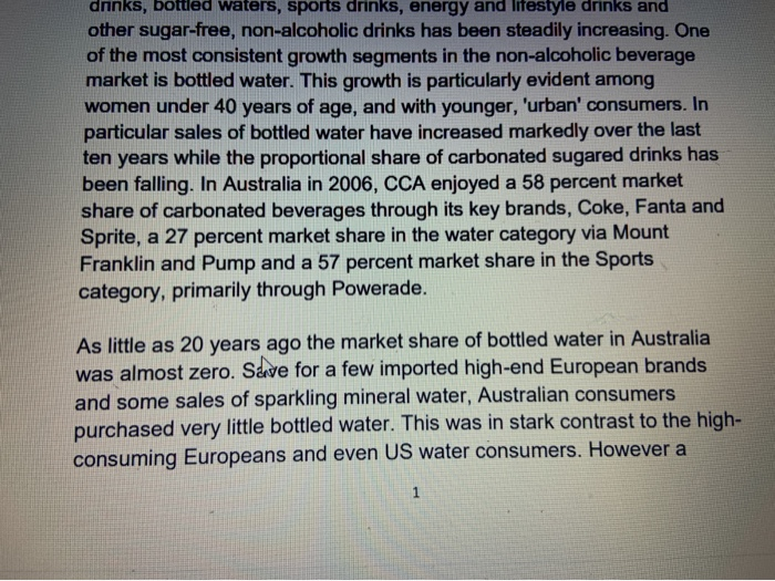 Week 11 - Coca Cola Amatil Q3. Identify the key