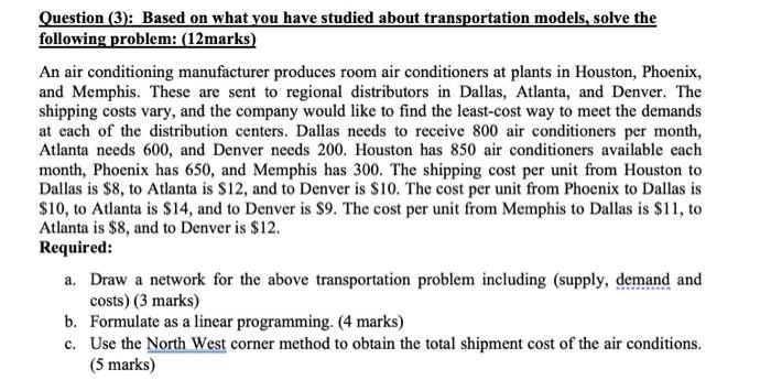 Question (3): Based on what you have studied