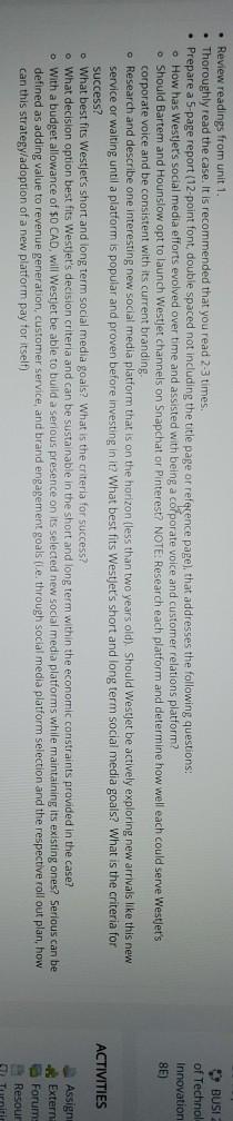 Review readings from unit 1. Thoroughly read the