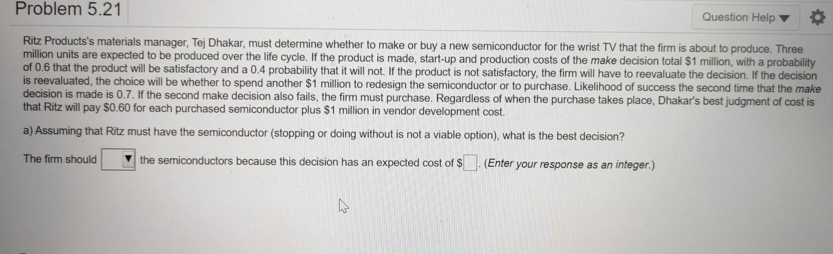 Problem 5.21 Question Help Ritz Products's
