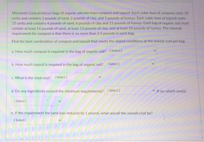 Monsanto Corp produces bags of organic soil mix