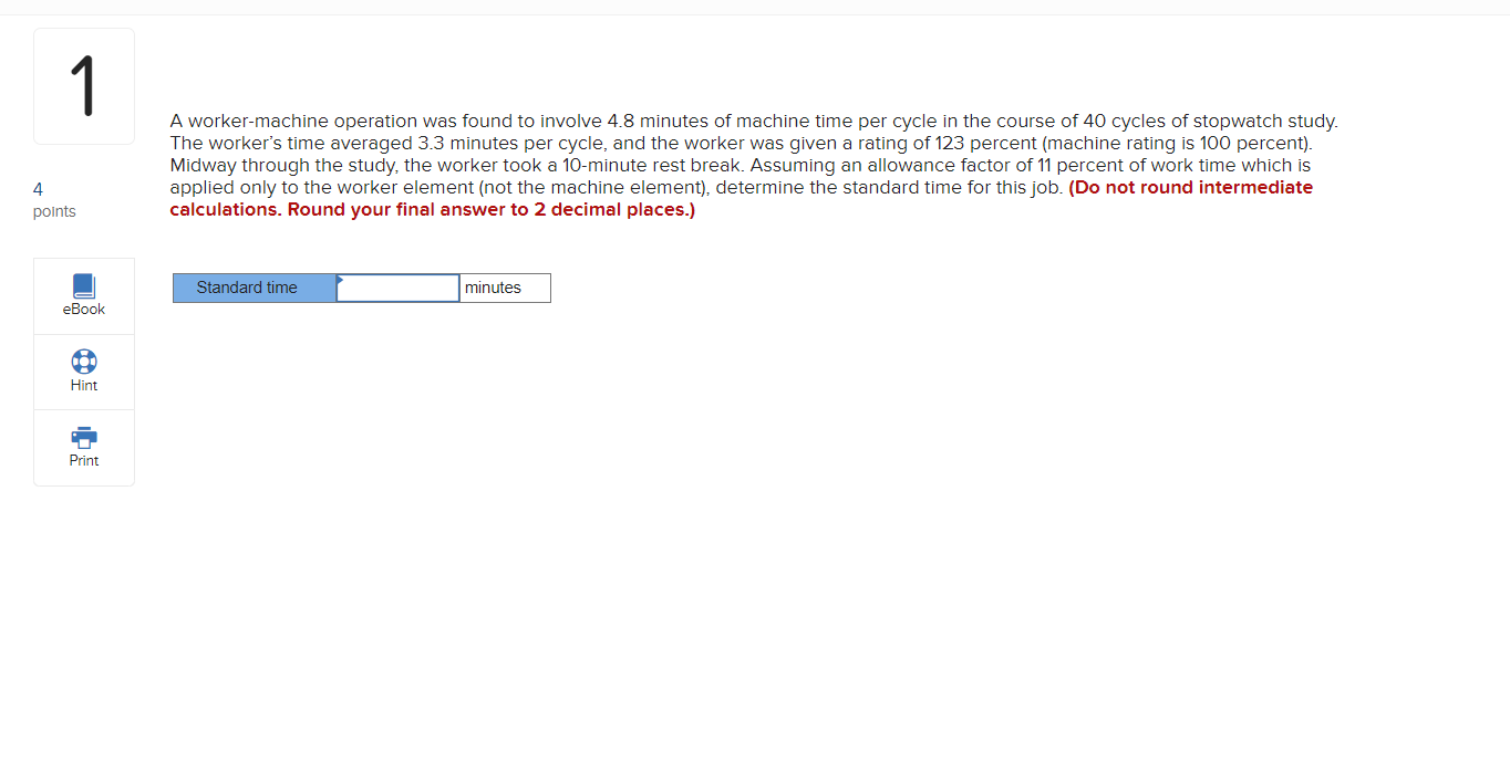 1 A worker-machine operation was found to involve