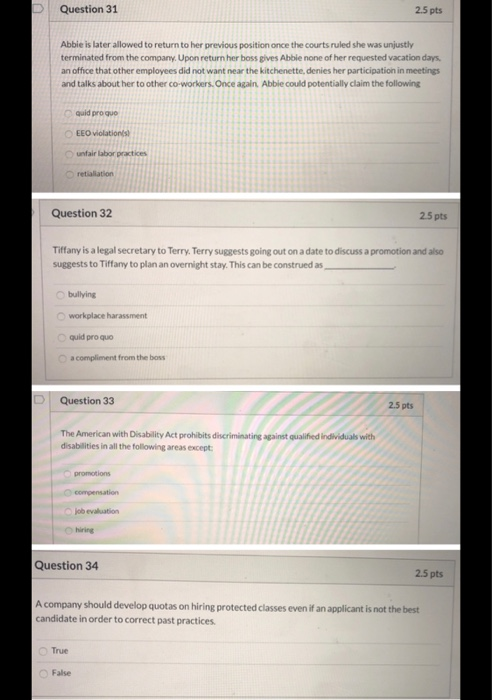 Question 31 2.5 pts Abbie is later allowed to