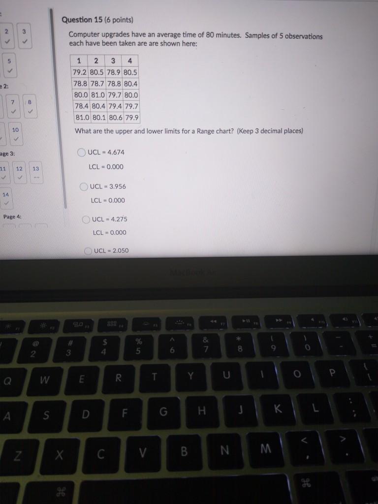 Question 15 (6 points) Computer upgrades have an