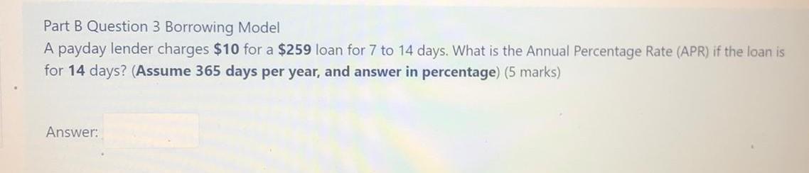Part B Question 3 Borrowing Model A payday lender