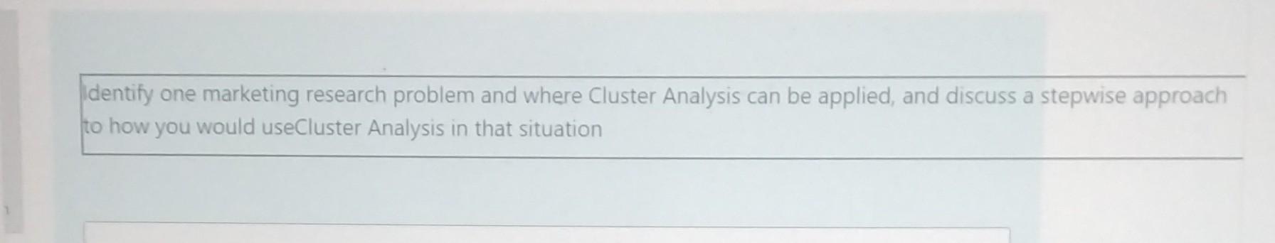 Identify one marketing research problem and where