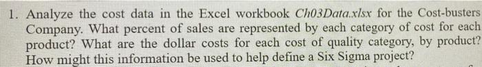 1. Analyze the cost data in the Excel workbook
