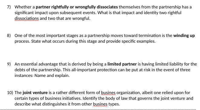 7) Whether a partner rightfully or wrongfully