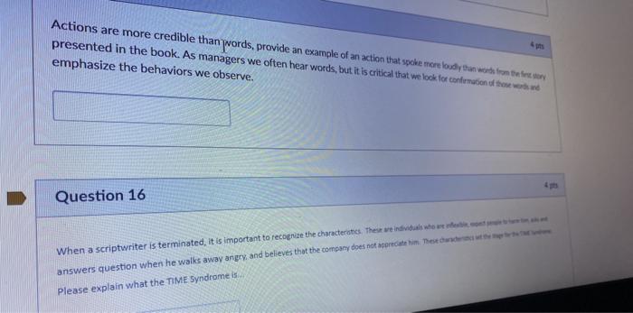 Actions are more credible than words, provide an