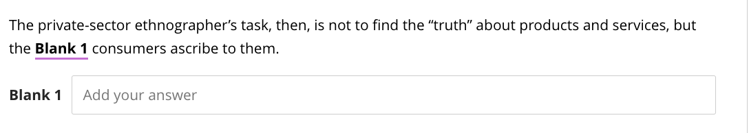 The private-sector ethnographer's task, then, is