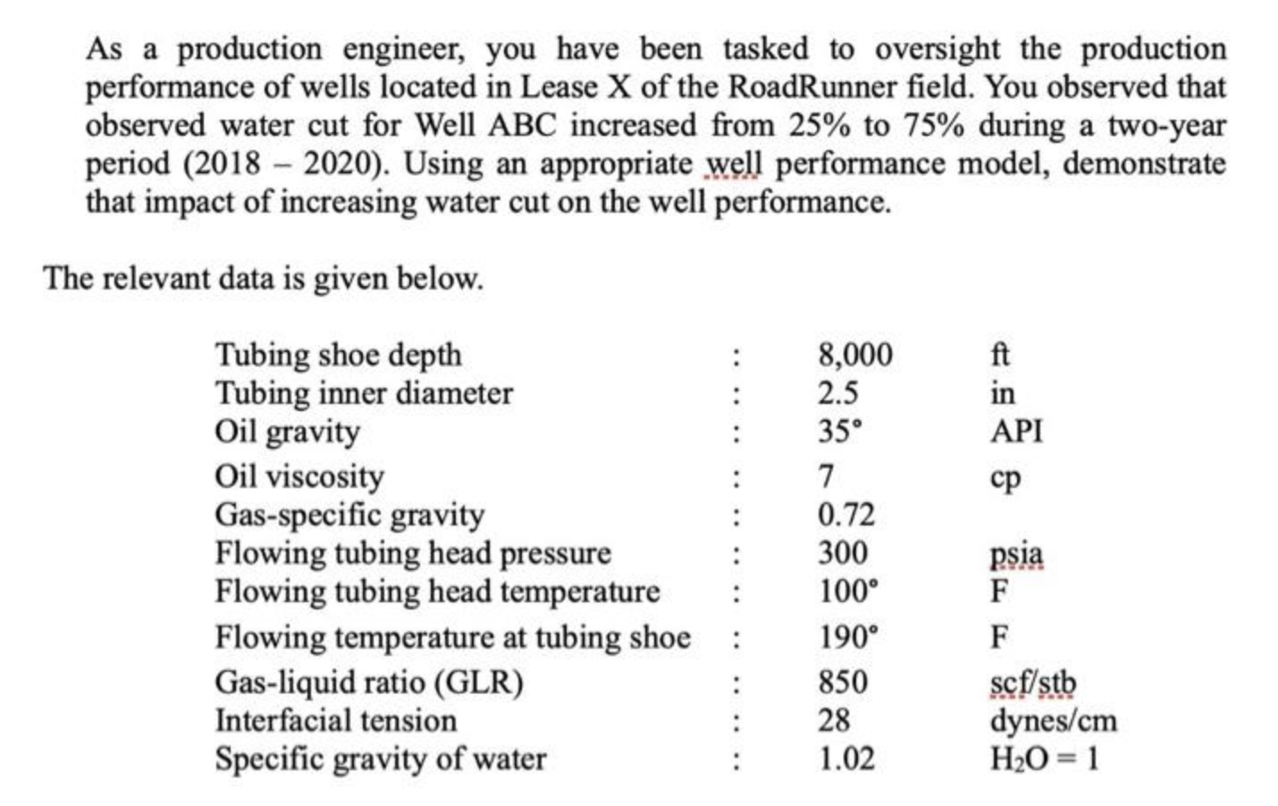 As a production engineer, you have been tasked to