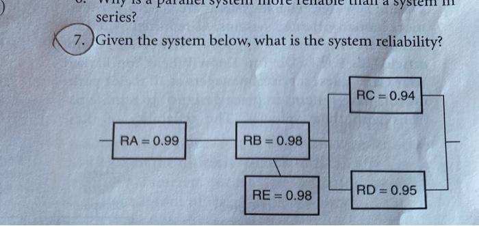 system series? 7. Given the system below, what is