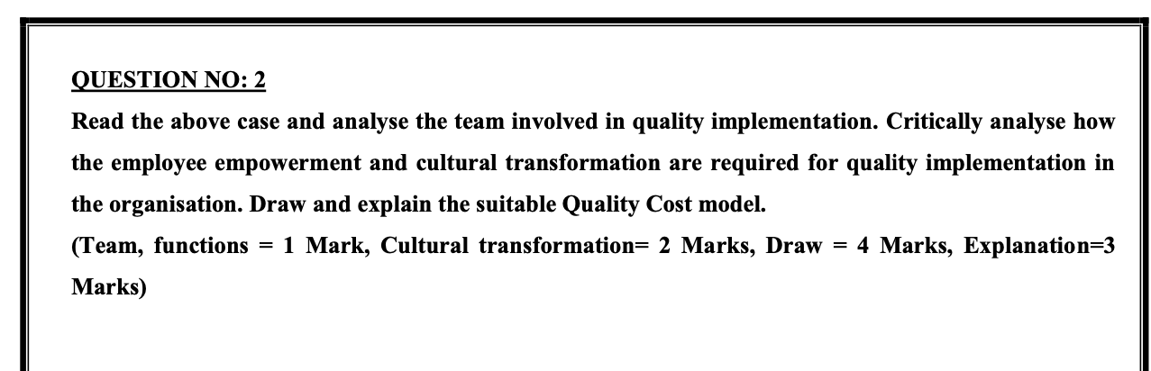 CASE STUDIES (Suggested time: 48 hours) Answer