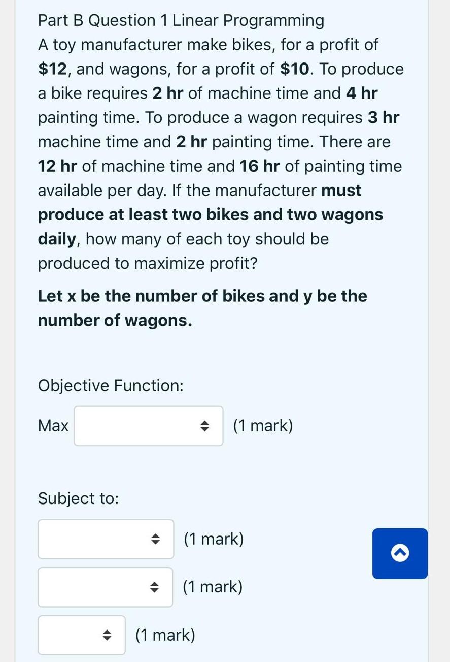 Part B Question 1 Linear Programming A toy