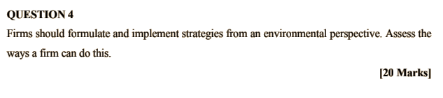 Strategic Management QUESTION 4 Firms should