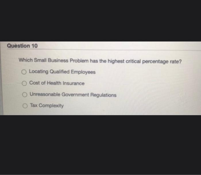 Question 22 What is not one of the biggest Small