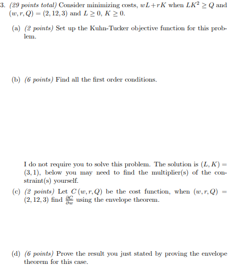 3. (29 points total) Consider minimizing costs,