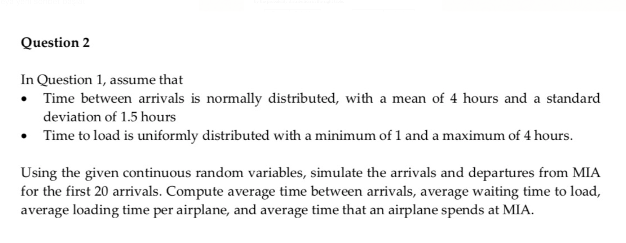 Question 2 In Question 1, assume that Time