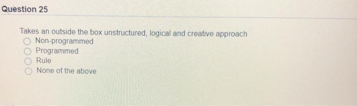Question 21 If a problem has not come up often