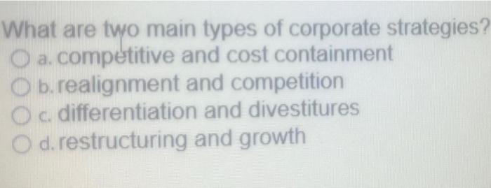What are two main types of corporate strategies?
