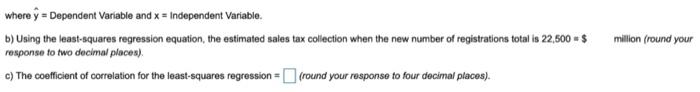 a) The least-squares regression equation that