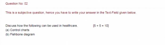 Question No: 02 This is a subjective question,