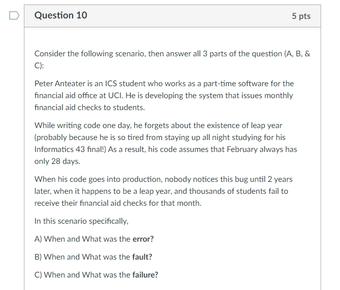 Question 10 5 pts Consider the following