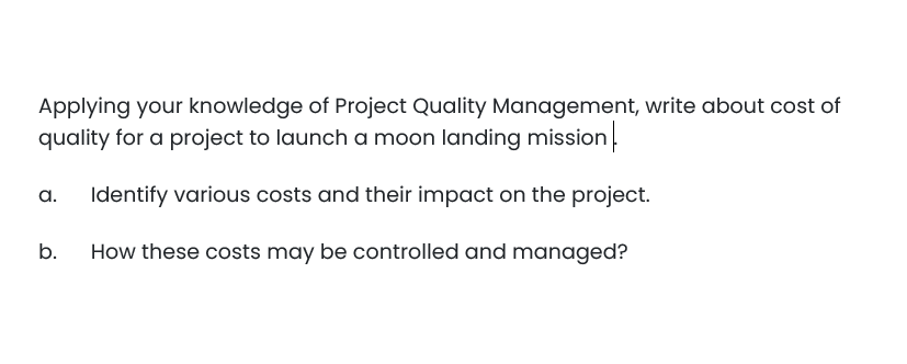 Applying your knowledge of Project Quality