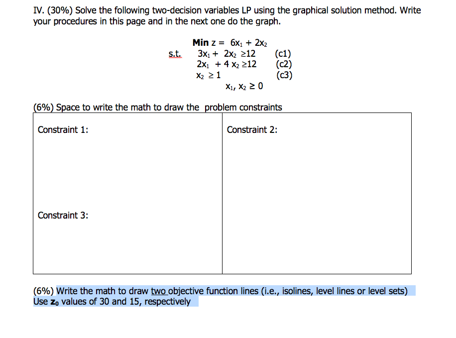 IV. (30%) Solve the following two-decision