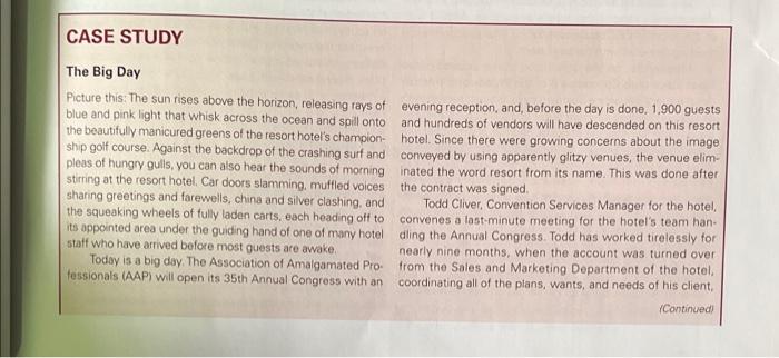 Write a synopsis on the case study. Hospitality