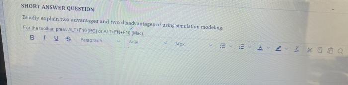 SHORT ANSWER QUESTION Briefly explain two