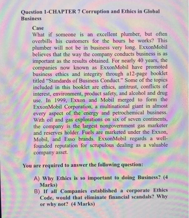 Question 1-CHAPTER 7 Corruption and Ethics in