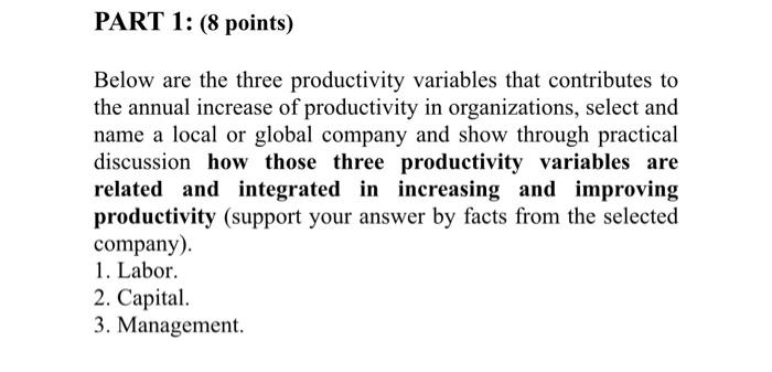 PART 1: (8 points) Below are the three