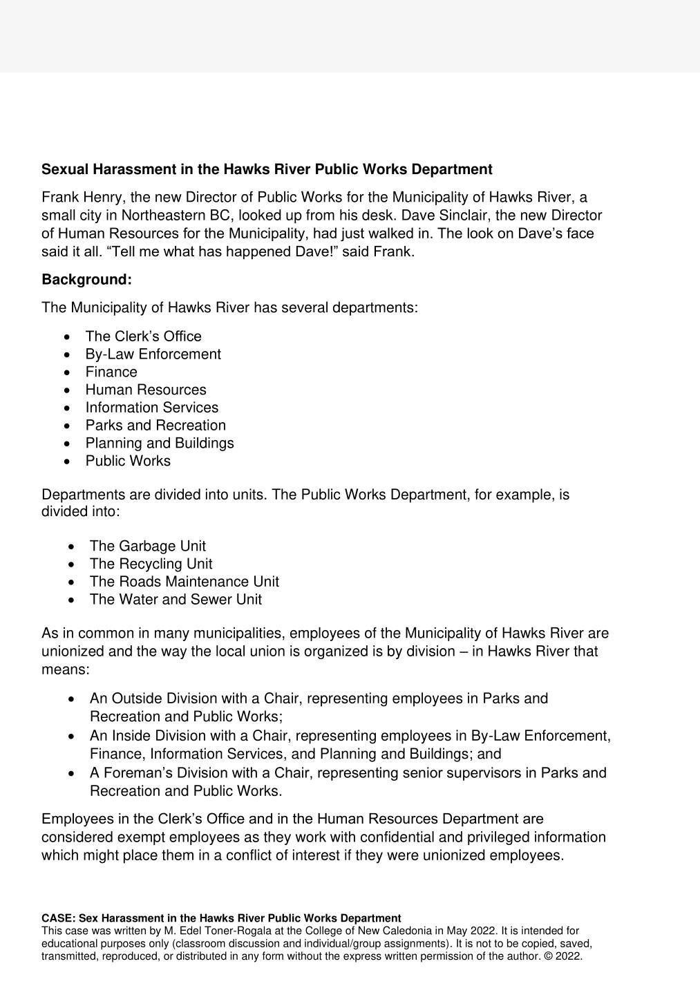 Question is Sexual Harassment in the Hawks River