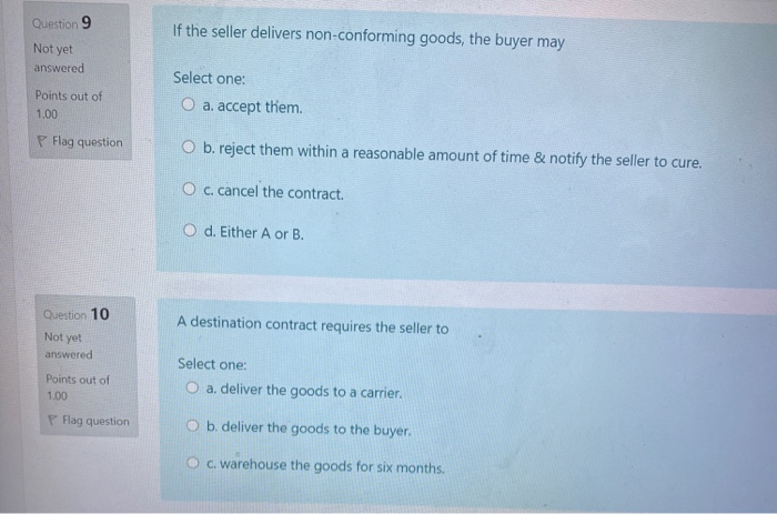 Question 9 If the seller delivers non-conforming