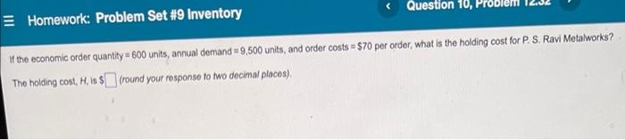 Question 10, Homework: Problem Set #9 Inventory